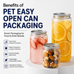 Benefits of PET Easy Open Can Packaging for Food and Drink Brands